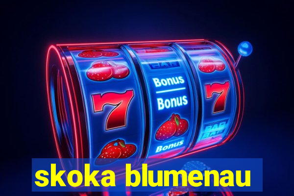 skoka blumenau